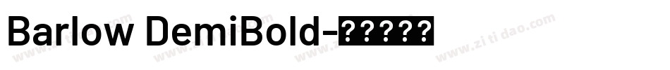 Barlow DemiBold字体转换